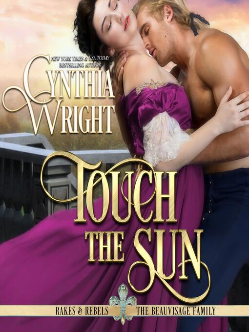Title details for Touch the Sun by Cynthia Wright - Available